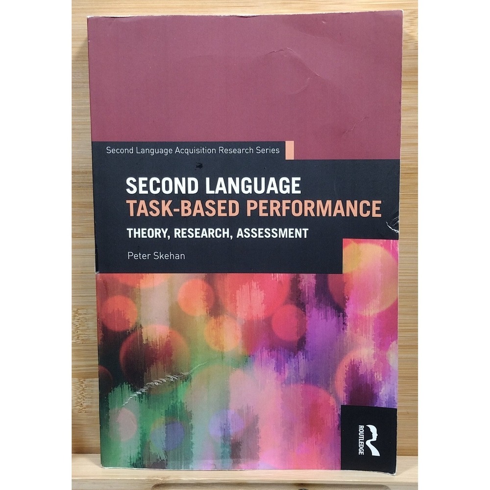 Second Language Task-Based Performance by Peter Skehan (2018, Paperback)